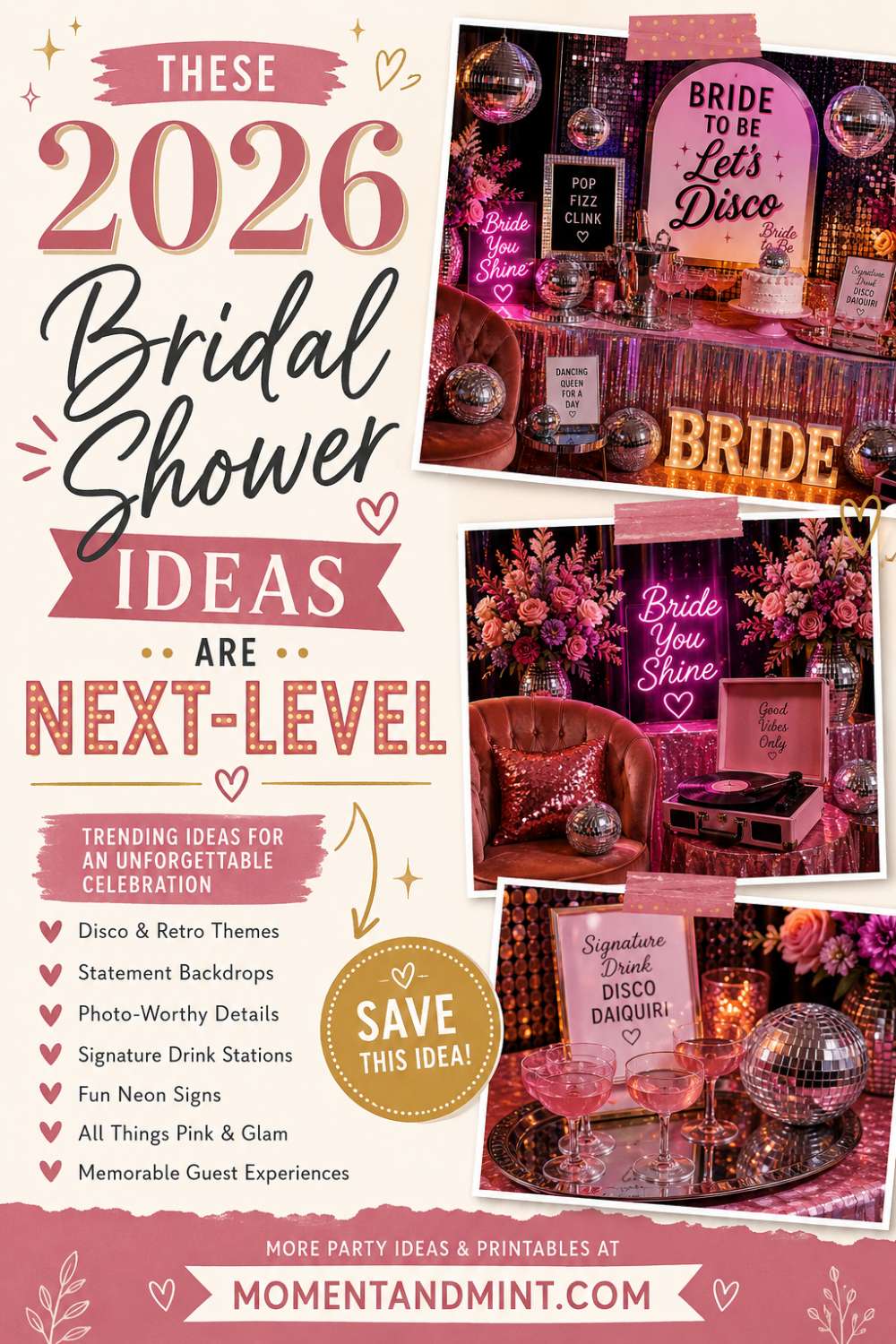 2026 bridal shower ideas featuring disco theme decorations, signature cocktails, neon signs, glamorous décor, and unforgettable bridal shower inspiration.