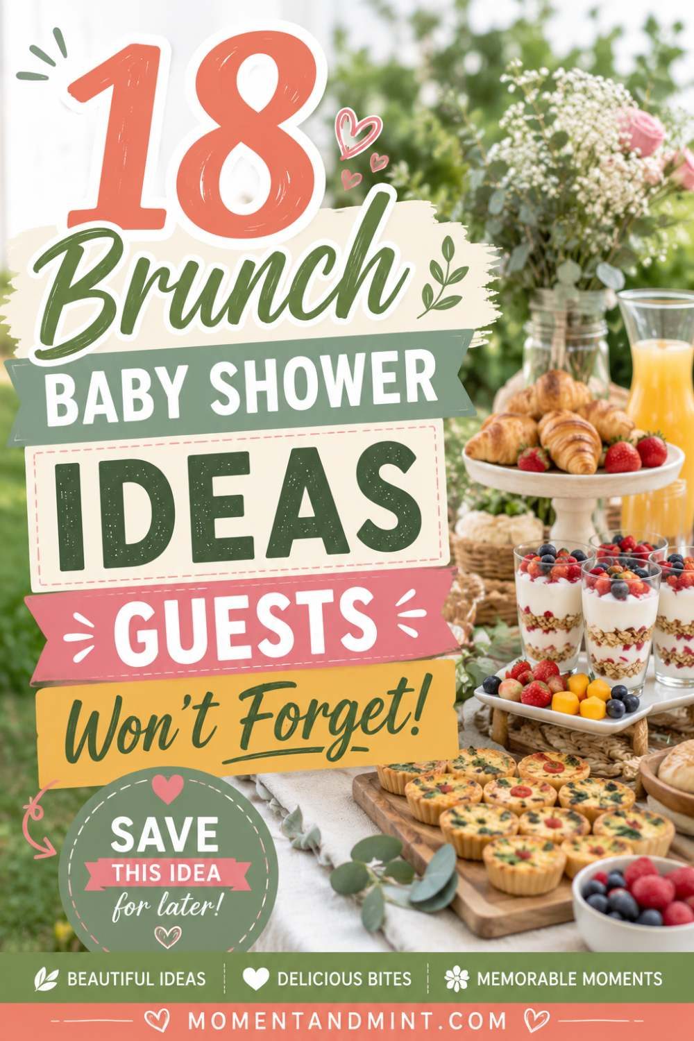 Outdoor-inspired Pinterest pin featuring delicious brunch baby shower food ideas, including croissants, yogurt parfaits, mini quiches, fresh fruit, and elegant floral décor with the headline "18 Brunch Baby Shower Ideas Guests Won’t Forget."