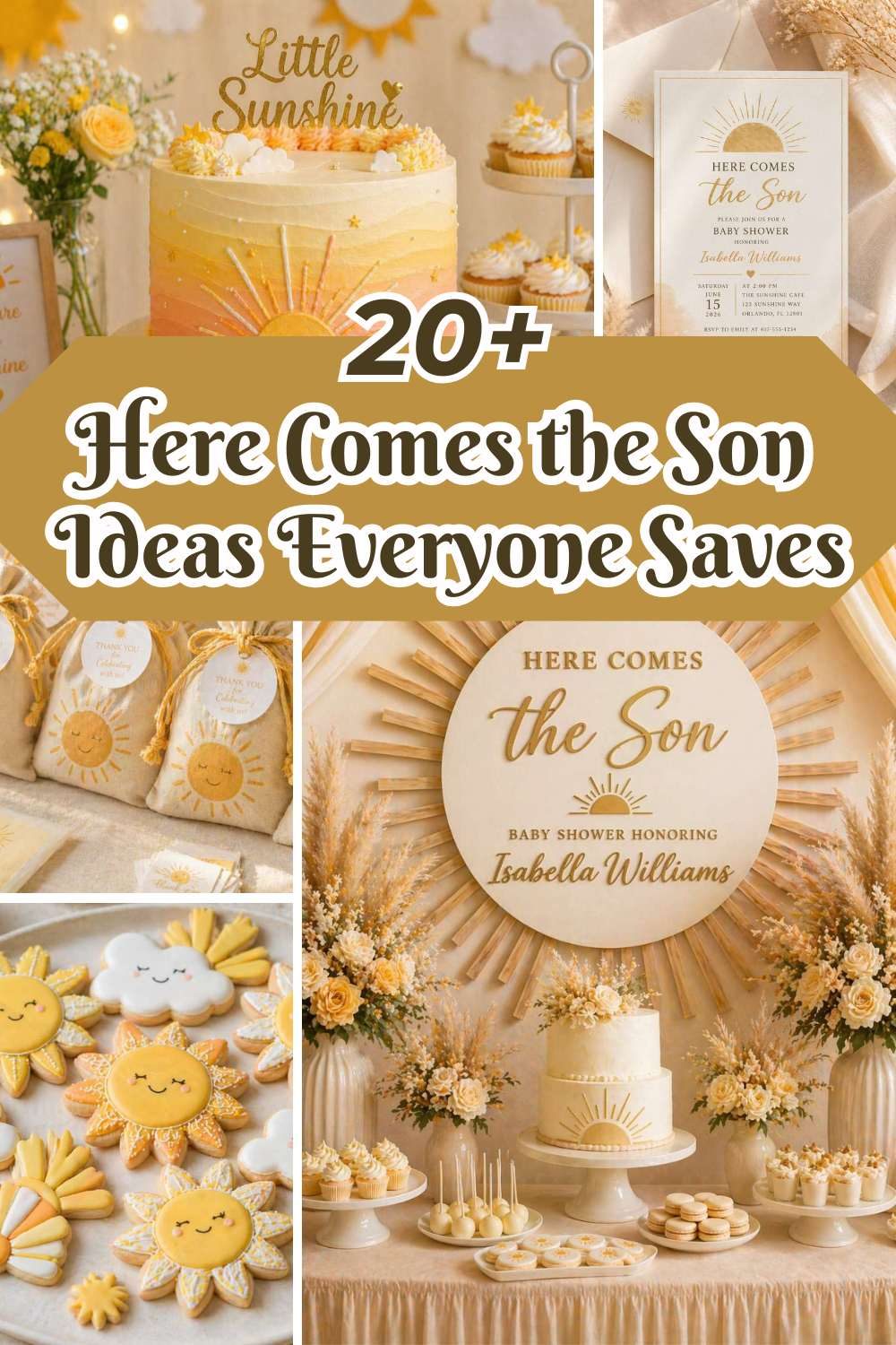 Here Comes the Son baby shower featuring sunshine-themed decorations, elegant dessert table, yellow balloon arch, and warm neutral party décor.